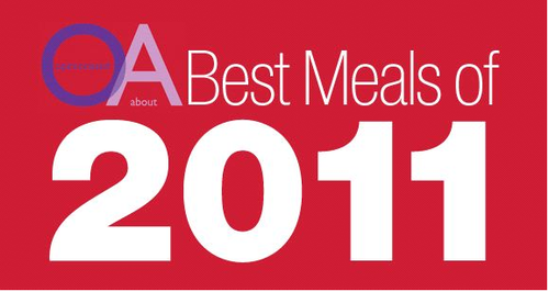 Opinionated About Dining Best Meals of 2011